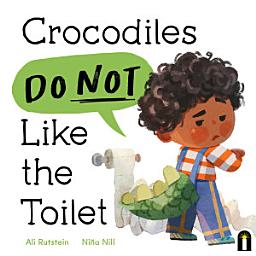 Icon image Crocodiles Do Not Like the Toilet