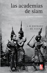 Icon image Las academias de Siam y otros cuentos