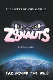 Icon image Zoonauts: The Secret of Animalville