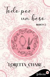 Icon image Todo por un beso (Bribón 5)