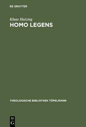 Icon image Homo legens: Vom Ursprung der Theologie im Lesen