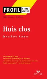 Icon image Profil - Sartre (Jean-Paul) : Huis clos: analyse littéraire de l'oeuvre