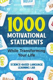 Icon image 1000 Motivational Statements: Learn Italian While Transforming Your Life