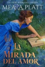 Icon image La mirada del amor: Libro del Amor, Libro Uno