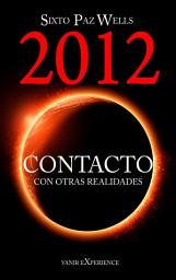 Icon image 2012 Contacto con otras realidades