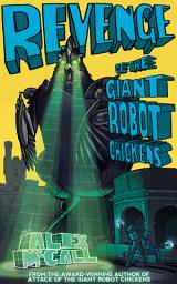 Icon image Revenge of the Giant Robot Chickens