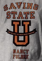 Icon image Saving State U: Fixing Public Higher Education