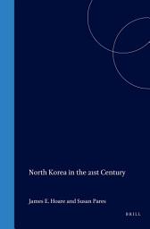 Icon image North Korea in the 21st Century: An Interpretative Guide
