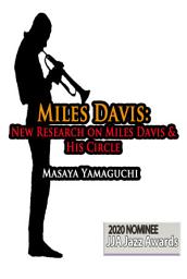 Icon image Miles Davis: New Research on Miles Davis & His Circle: USA edition