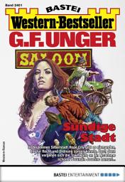 Icon image G. F. Unger Western-Bestseller 2401: Sündige Stadt