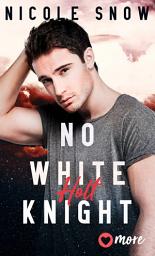 Icon image No white Knight: Holt, Ausgabe 2