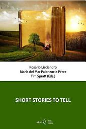 Icon image Short stories to tell