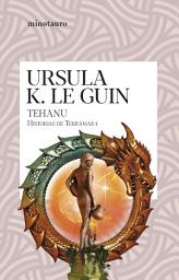 Icon image Tehanu (Historias de Terramar 4)