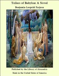 Icon image Toilers of Babylon: A Novel