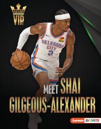 Icon image Meet Shai Gilgeous-Alexander: Oklahoma City Thunder Superstar