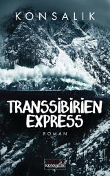 Icon image Transsibirien-Express: Roman