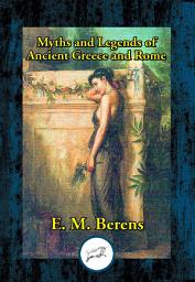 Icon image Myths and Legends of Ancient Greece and Rome