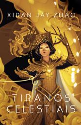 Icon image Tiranos celestiais: Viúva de Ferro - vol. 2