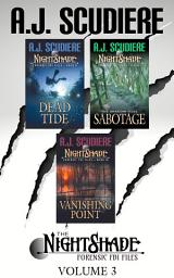 Icon image NightShade Forensic FBI Files: Vol 3 (Books 8-10): Investigative Supernatural Mysteries: Police Procedural Witch & Werewolf Suspense