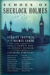 Icon image Echoes of Sherlock Holmes: Stories Inspired by the Holmes Canon