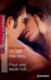 Icon image Un défi très sexy - Pour une seule nuit...
