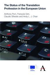 Icon image The Status of the Translation Profession in the European Union