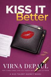 Icon image Kiss It Better: A Billionaire Cinderella Romance