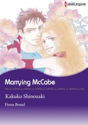 Icon image Marrying McCabe: Harlequin Comics