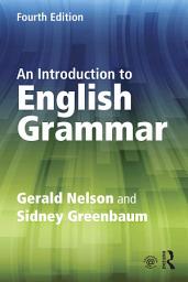 Icon image An Introduction to English Grammar: Edition 4