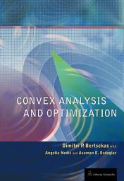 Icon image Convex Analysis and Optimization