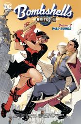 Icon image Bombshells: United
