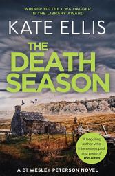 Icon image The Death Season: Book 19 in the DI Wesley Peterson crime series