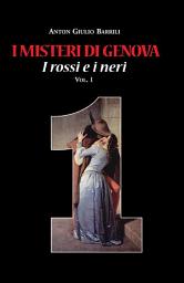 Icon image I misteri di Genova volume1: I rossi e i neri. Vol. 1