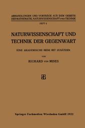 Icon image Naturwissenschaft und Technik der Gegenwart: Eine Akademische Rede mit Zusätzen