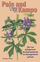 Icon image Pain and Kampo: The Use of Japanese Herbal Medicine in Management of Pain
