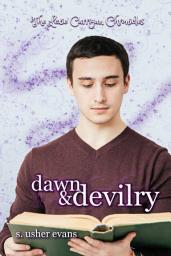 Icon image Dawn and Devilry: A Clean Young Adult Urban Fantasy Novel