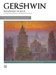 Icon image Rhapsody in Blue: For Piano Solo and Orchestra (Arranged for Second Piano)