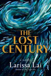Icon image The Lost Century