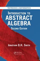 Icon image Introduction to Abstract Algebra: Edition 2