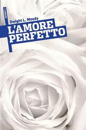 Icon image L'Amore Perfetto