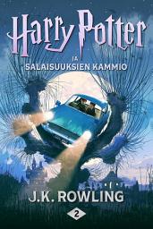 Icon image Harry Potter ja salaisuuksien kammio