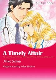 Icon image A TIMELY AFFAIR: Mills & Boon Comics