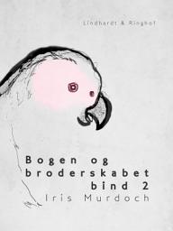 Icon image Bogen og broderskabet bind 2
