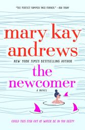 Icon image The Newcomer: A Novel