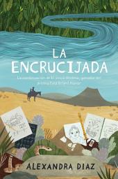Icon image La encrucijada (The Crossroads)