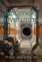 Icon image Industrial Revolution: Restored Classics to Go Edition