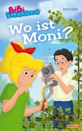 Icon image Bibi Blocksberg - Wo ist Moni?: Roman