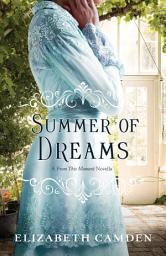 Icon image Summer of Dreams: A From This Moment Novella