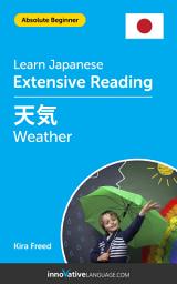 Icon image Japanese Extensive Reading: WEATHER: Level 1