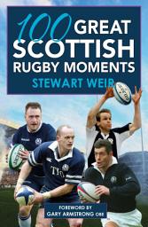 Icon image 100 Great Scottish Rugby Moments
